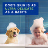 A picture of a puppy and a baby in a bathtub, with a text banner saying Dog's skin is as ultra delicate as a baby's.